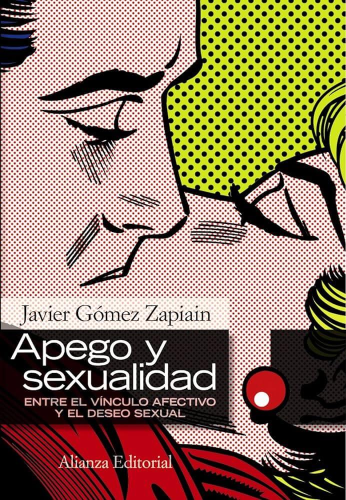 Libros de Sexología - Apego y sexualidad