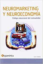 Libro de Neuromarketing y Neuroeconomía