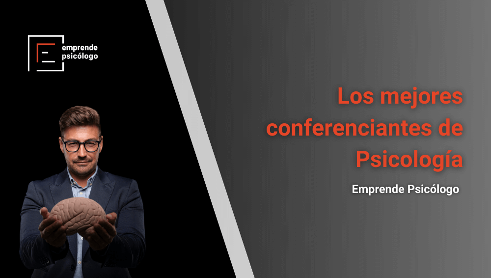 Los 10 mejores conferenciantes de Psicología y Salud Mental