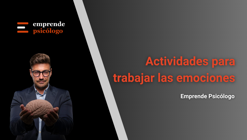 20 actividades para trabajar las emociones: ideas prácticas para terapia, aula y casa