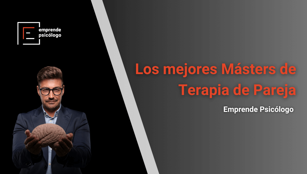 Los 8 mejores Másters de Terapia de Pareja