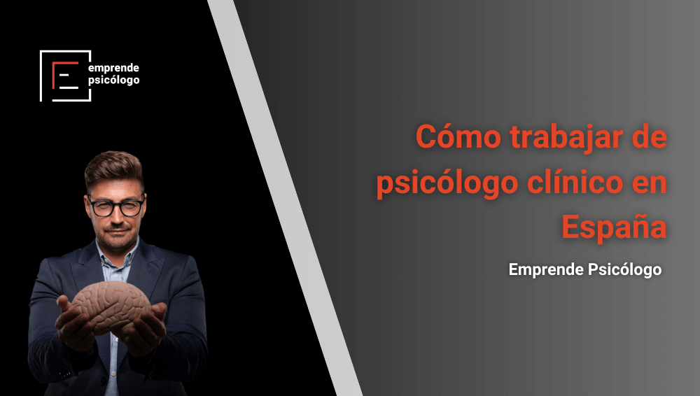 Cómo trabajar de psicólogo clínico en España